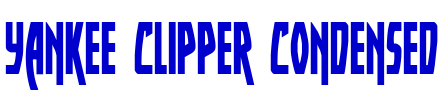 Yankee Clipper Condensed fonte